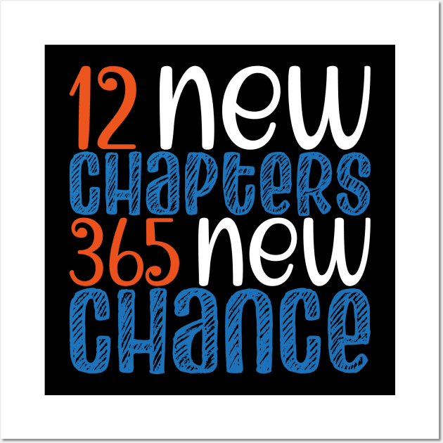 New Year 2023 Positivity, 12 New Chapters 365 New Chance Wall Art by mcoshop